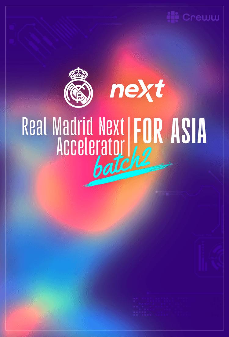 Real Madrid Next Accelerator For ASIA batch 2